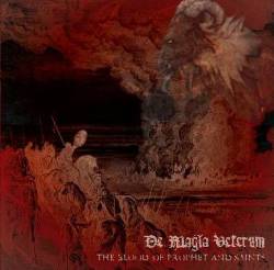 De Magia Veterum : The Blood of Prophets and Saints